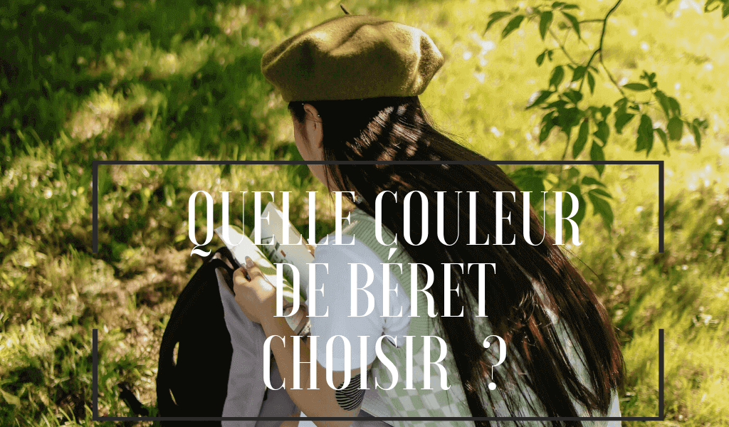 Bannière blog quelle couleur de béret choisir